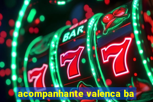 acompanhante valenca ba